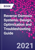 Reverse Osmosis Systems. Design, Optimization and Troubleshooting Guide- Product Image