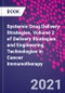 Systemic Drug Delivery Strategies. Volume 2 of Delivery Strategies and Engineering Technologies in Cancer Immunotherapy - Product Thumbnail Image
