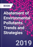Abatement of Environmental Pollutants. Trends and Strategies- Product Image