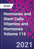 Hormones and Stem Cells. Vitamins and Hormones Volume 116- Product Image