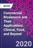Commercial Biosensors and Their Applications. Clinical, Food, and Beyond- Product Image