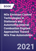 NOx Emission Control Technologies in Stationary and Automotive Internal Combustion Engines. Approaches Toward NOx Free Automobiles- Product Image