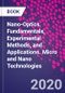 Nano-Optics. Fundamentals, Experimental Methods, and Applications. Micro and Nano Technologies - Product Image