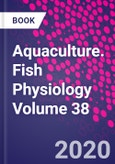 Aquaculture. Fish Physiology Volume 38- Product Image