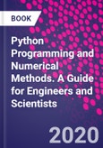Python Programming and Numerical Methods. A Guide for Engineers and Scientists- Product Image