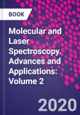 Molecular and Laser Spectroscopy. Advances and Applications: Volume 2- Product Image