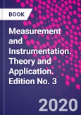 Measurement and Instrumentation. Theory and Application. Edition No. 3- Product Image