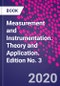 Measurement and Instrumentation. Theory and Application. Edition No. 3 - Product Thumbnail Image