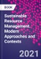 Sustainable Resource Management. Modern Approaches and Contexts - Product Thumbnail Image