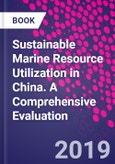 Sustainable Marine Resource Utilization in China. A Comprehensive Evaluation- Product Image