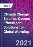 Climate Change Science. Causes, Effects and Solutions for Global Warming- Product Image