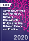 Advanced Antenna Systems for 5G Network Deployments. Bridging the Gap Between Theory and Practice- Product Image