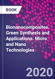 Bionanocomposites. Green Synthesis and Applications. Micro and Nano Technologies- Product Image