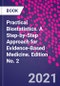 Practical Biostatistics. A Step-by-Step Approach for Evidence-Based Medicine. Edition No. 2 - Product Thumbnail Image