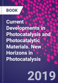 Current Developments in Photocatalysis and Photocatalytic Materials. New Horizons in Photocatalysis- Product Image