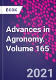Advances in Agronomy. Volume 165- Product Image