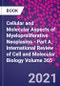 Cellular and Molecular Aspects of Myeloproliferative Neoplasms - Part A. International Review of Cell and Molecular Biology Volume 365 - Product Thumbnail Image