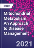 Mitochondrial Metabolism. An Approach to Disease Management- Product Image