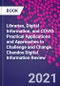 Libraries, Digital Information, and COVID. Practical Applications and Approaches to Challenge and Change. Chandos Digital Information Review - Product Thumbnail Image