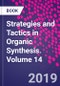 Strategies and Tactics in Organic Synthesis. Volume 14 - Product Image