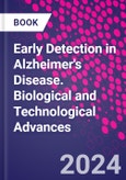 Early Detection in Alzheimer's Disease. Biological and Technological Advances- Product Image