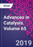 Advances in Catalysis. Volume 65- Product Image