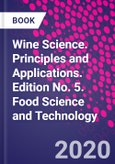 Wine Science. Principles and Applications. Edition No. 5. Food Science and Technology- Product Image