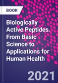 Biologically Active Peptides. From Basic Science to Applications for Human Health- Product Image
