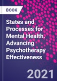 States and Processes for Mental Health. Advancing Psychotherapy Effectiveness- Product Image