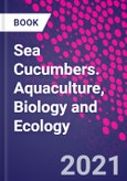 Sea Cucumbers. Aquaculture, Biology and Ecology- Product Image