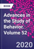 Advances in the Study of Behavior. Volume 52- Product Image