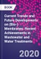 Current Trends and Future Developments on (Bio-) Membranes. Recent Achievements in Wastewater and Water Treatments - Product Thumbnail Image