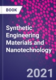 Synthetic Engineering Materials and Nanotechnology- Product Image