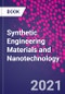 Synthetic Engineering Materials and Nanotechnology - Product Thumbnail Image