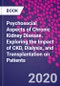 Psychosocial Aspects of Chronic Kidney Disease. Exploring the Impact of CKD, Dialysis, and Transplantation on Patients - Product Image