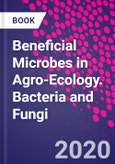 Beneficial Microbes in Agro-Ecology. Bacteria and Fungi- Product Image