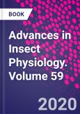 Advances in Insect Physiology. Volume 59- Product Image