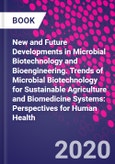 New and Future Developments in Microbial Biotechnology and Bioengineering. Trends of Microbial Biotechnology for Sustainable Agriculture and Biomedicine Systems: Perspectives for Human Health- Product Image