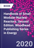 Handbook of Small Modular Nuclear Reactors. Second Edition. Woodhead Publishing Series in Energy- Product Image