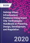 Solving Urban Infrastructure Problems Using Smart City Technologies. Handbook on Planning, Design, Development, and Regulation - Product Image