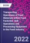 Transporting Operations of Food Materials within Food Factories. Unit Operations and Processing Equipment in the Food Industry - Product Thumbnail Image