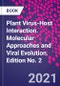 Plant Virus-Host Interaction. Molecular Approaches and Viral Evolution. Edition No. 2 - Product Thumbnail Image