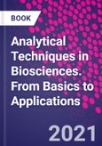 Analytical Techniques in Biosciences. From Basics to Applications- Product Image