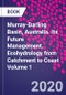 Murray-Darling Basin, Australia. Its Future Management. Ecohydrology from Catchment to Coast Volume 1 - Product Thumbnail Image
