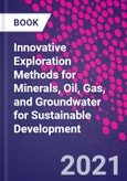 Innovative Exploration Methods for Minerals, Oil, Gas, and Groundwater for Sustainable Development- Product Image