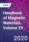 Handbook of Magnetic Materials. Volume 29 - Product Thumbnail Image
