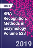 RNA Recognition. Methods in Enzymology Volume 623- Product Image