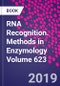RNA Recognition. Methods in Enzymology Volume 623 - Product Thumbnail Image