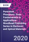 Persistent Phosphors. From Fundamentals to Applications. Woodhead Publishing Series in Electronic and Optical Materials - Product Thumbnail Image