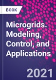 Microgrids. Modeling, Control, and Applications- Product Image